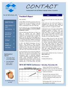 CONTACT The Newsletter for the ACT Modern Language Teachers’ Association T h e A C T ML TA W or k s 4 U !  August