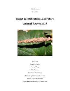 ID Lab Publication Revised 2016 Insect Identification Laboratory Annual Report 2015