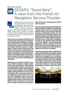 Member’s profile  SESAR’s “Savoir-faire”: A view from the French Air Navigation Service Provider