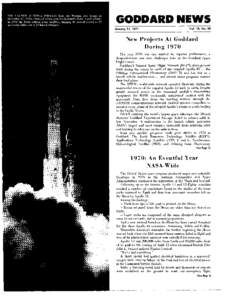 GODDARD NEWS January 11, 1971 Vol. 18, No. 10  New Projects At Goddard