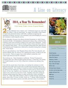 A Line on Literacy 2014, a Year To Remember! -From Joanne Wright, Literacy Program Manager- 2