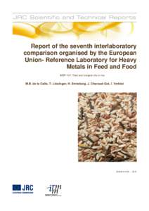 Report of the seventh interlaboratory comparison organised by the European Union- Reference Laboratory for Heavy Metals in Feed and Food IMEP-107: Total and inorganic As in rice