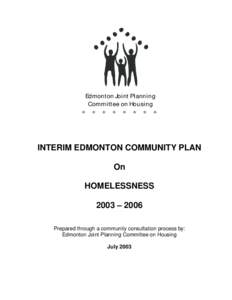 Edmonton Joint Planning Committee on Housing[removed]INTERIM EDMONTON COMMUNITY PLAN On