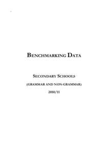 +  BENCHMARKING DATA SECONDARY SCHOOLS (GRAMMAR AND NON-GRAMMAR)