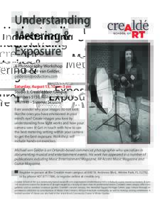 Understanding Metering & Exposure A Photography Workshop with Michael van Gelder, gelderlandproductions.com
