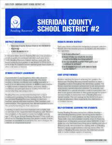 CASE STUDY: SHERIDAN COUNTY SCHOOL DISTRICT #2  SHERIDAN COUNTY SCHOOL DISTRICT #2 DISTRICT OVERVIEW