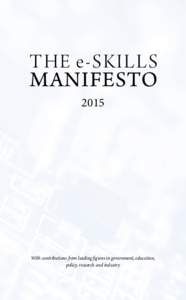 THE e-SKILLS  MANIFESTOWith contributions from leading figures in government, education,