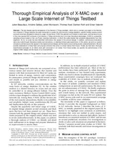 This article has been accepted for publication in a future issue of this journal, but has not been fully edited. Content may change prior to final publication.  Thorough Empirical Analysis of X-MAC over a Large Scale Int