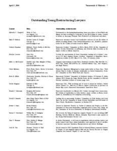 April 15, 2006  Turnarounds & Workouts 7 Outstanding Young Restructuring Lawyers Lawyer