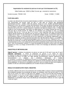 Augmentation du rendement du poivron en serre par l’enrichissement en CO2 Gilles Cadotte, agr., CIDES et Gilles Turcotte, agr., consultant en serriculture Numéro du projet : PSIH08[removed]Durée : [removed] – [removed]