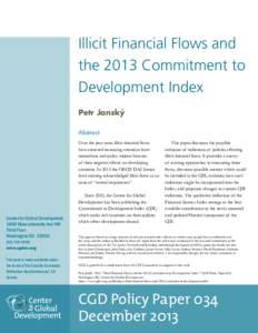 Illicit Financial Flows and the 2013 Commitment to Development Index Petr Janský Abstract Over the past years illicit financial flows