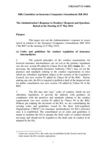 CB[removed])  Bills Committee on Insurance Companies (Amendment) Bill 2014 The Administration’s Response to Members’ Requests and Questions Raised at the Meeting of 27 May 2014