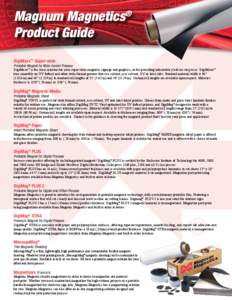 Magnum Magnetics® Product Guide DigiMaxx™ Super-wide Printable Magnet for Wide-format Presses