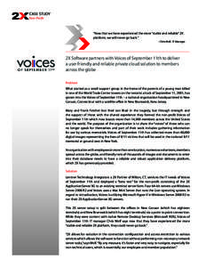 CASE STUDY Non-Profit “Now that we have experienced the more “stable and reliable” 2X platform, we will never go back.” - Chris Wolf, IT Manager