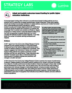 Decreasing graduation completion rates in the United States / Educational Policy Institute / Lumina Foundation for Education / Higher education in the United States / Education policy