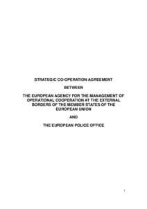 Microsoft Word - Strategic cooperation agreement Frontex.doc