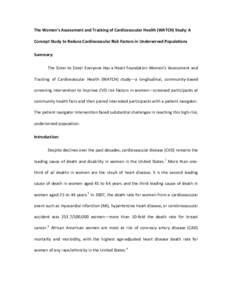 The Women’s Assessment and Tracking of Cardiovascular Health (WATCH) Study: A Concept Study to Reduce Cardiovascular Risk Factors in Underserved Populations Summary: The Sister to Sister Everyone Has a Heart Foundation