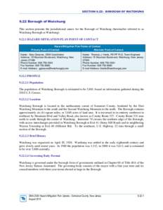 SECTION 9.22: BOROUGH OF WATCHUNG[removed]Borough of Watchung This section presents the jurisdictional annex for the Borough of Watchung (hereinafter referred to as Watchung Borough or Watchung[removed]HAZARD MITIGATION P