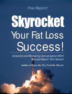 Skyrocket Your Fat Loss Success!