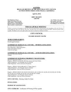 AGENDA REGULAR M EETING OF THE HOLTVILLE CITY COUNCIL 121 W EST FIFTH STREET,HOLTVILLE,CALIFORNIA April14,2014 OPEN SESSION 6:00 PM