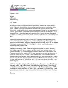 February 2, 2013 Senator U.S. Senate Washington, DC Dear Senator: We, the undersigned local, tribal, and national organizations, represent and support millions of