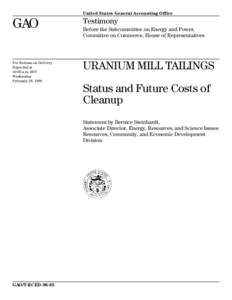 T-RCED[removed]Uranium Mill Tailings: Status and Future Costs of Cleanup