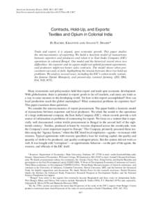 American Economic Review 2008, 98:3, 967–989 http://www.aeaweb.org/articles.php?doiaer $POUSBDUT
)PME6Q
BOE&YQPSUT 5FYUJMFTBOE0QJVNJO$PMPOJBM*OEJB By Rachel Kranton and Anand V. Swamy*