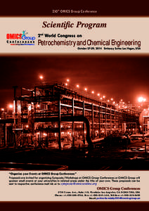 230th OMICS Group Conference  Scientific Program 2nd World Congress on  Petrochemistry and Chemical Engineering