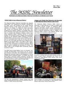 Vol. 7, No. 1 Winter 2009 The MSHC Newsletter Published by the Maywood Station Historical Committee for its Members and Friends
