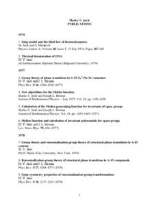 Marko V. Jarić PUBLICATIONS[removed]Ising model and the third law of thermodynamics M. Jarić and S. Milošević