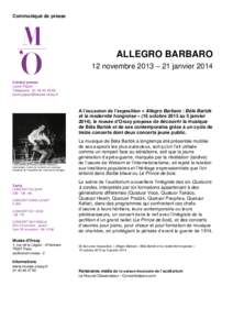 Communiqué de presse  ALLEGRO BARBARO 12 novembre 2013 – 21 janvier 2014 Contact presse Laure Papon