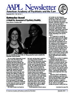 AAPL Newsletter American Academy of Psychiatry and the Law Septemberl 2011 • Vol. 36, No. 3 Guttmacher Award A Model for Assessment of Psychiatry Disability