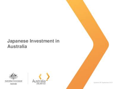 Japanese Investment in Australia Updated 28 September 2012  Agenda