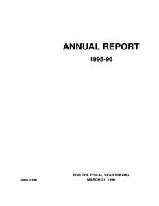 ANNUAL REPORT[removed]June[removed]FOR THE FISCAL YEAR ENDING