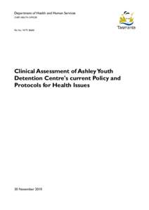 Department of Health and Human Services CHIEF HEALTH OFFICER File No.: WITS[removed]Clinical Assessment of Ashley Youth