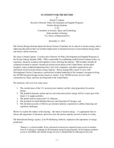 STATEMENT FOR THE RECORD by Daniel S. Lipman Executive Director, Policy Development and Supplier Programs Nuclear Energy Institute to the