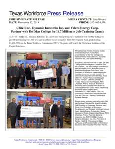 CB&I Inc., Dynamic Industries Inc. and Valero Energy Corp. Partner with Del Mar College for $1.7 Million in Job-Training Grants