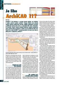 SOFTWARE/STAVEBNICTVÍ  Je libo ArchiCAD 11? Martin Rosa