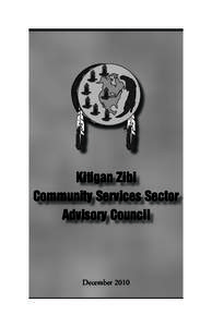 Kitigan Zibi Community Services Sector Advisory Council December 2010