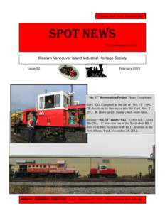 Renew your I.H.S. Membership  Spot news Price on Newstand $3.49  Western Vancouver Island Industrial Heritage Society