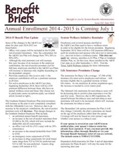 Benefit Briefs Brought to you by System Benefits Administration Issue #43, June 2014