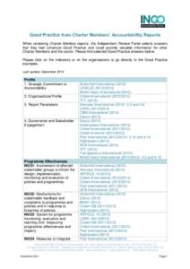 Good Practice from Charter Members’ Accountability Reports When reviewing Charter Member reports, the Independent Review Panel selects answers that they feel constitute Good Practice and could provide valuable informat