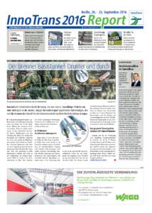 Berlin, 20. – 23. SeptemberInnoTrans 2016 Report B2B-Magazine B2B-Magazinefor forthe