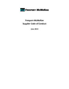 Freeport-McMoRan Supplier Code of Conduct June 2014 Table of Contents Introduction ........................................................................................................................................