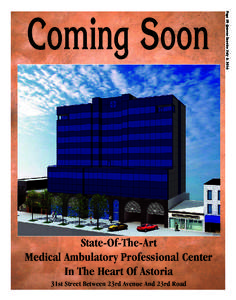 State-Of-The-Art Medical Ambulatory Professional Center In The Heart Of Astoria 31st Street Between 23rd Avenue And 23rd Road  Page 39 Queens Gazette July 2, 2014