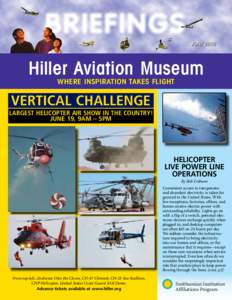 june[removed]Hiller Aviation Museum Where Inspiration Takes Flight  Vertical Challenge