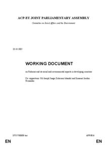 ACP-EU JOINT PARLIAMENTARY ASSEMBLY Committee on Social Affairs and the Environment[removed]WORKING DOCUMENT