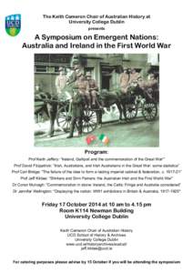 The Keith Cameron Chair of Australian History at University College Dublin presents A Symposium on Emergent Nations: Australia and Ireland in the First World War