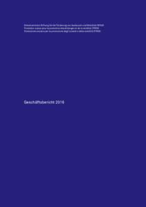 Schweizerische Stiftung für die Förderung von Austausch und Mobilität (SFAM) Fondation suisse pour la promotion des échanges et de la mobilité (FPEM) Fondazione svizzera per la promozione degli scambi e della mobili