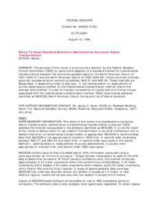 FEDERAL REGISTER [Docket No[removed] FR[removed]August 10, 1990  Notice To Adopt Standard Method for Mathematical Horizontal Datum